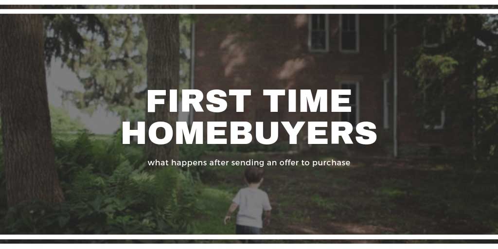 Read Post First Time Home Buyers Guide: What Happens after Sending an Offer to Purchase